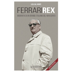 GIORGIO NADA EDITORE - Libro Ferrari Rex - GIORGIO NADA EDITORE - Libro
