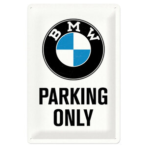 NOSTALGIC ART - Cartello in latta BMW Parking - NOSTALGIC ART - Cartello in latta