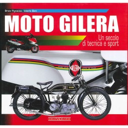 Libro Moto Gilera Un secolo di tecnica e sport GIORGIO NADA EDITORE